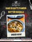 uthentic Paneer Butter Masala | Kake Di Hatti | Indian Cuisine | Delicious Food | Restaurant Specialties